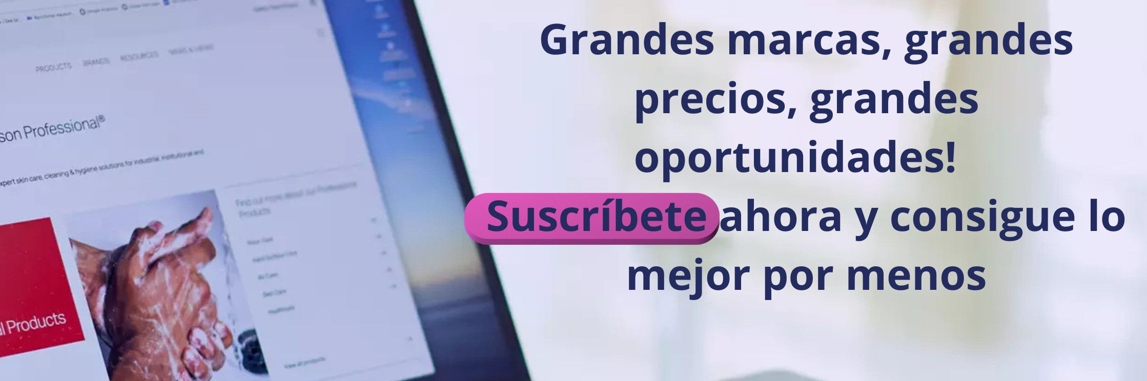 Las mejores marcas al mejor precio, solo para ti
